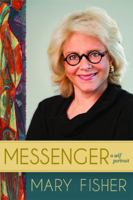Messenger: A self portrait 1608323986 Book Cover