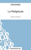 La Religieuse de Diderot (Fiche de lecture): Analyse Complète De L'oeuvre 2511030241 Book Cover