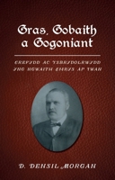 Gras, Gobaith a Gogoniant: Crefydd AC Ysbrydolrwydd Yng Ngwaith Emrys AP Iwan 183772198X Book Cover