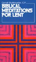 Biblical Meditations for Lent 0809120895 Book Cover