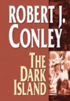 The Dark Island (Real People) 0806132779 Book Cover