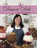 The Dessert Deli. Laura Amos 1909039020 Book Cover