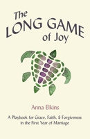 The Long Game of Joy B0BKSL7C8M Book Cover