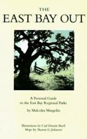 East Bay Out: A Personal Guide to the East Bay Regional Parks 0930588150 Book Cover