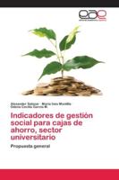 Indicadores de gestión social para cajas de ahorro, sector universitario 6202119144 Book Cover
