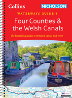 Four Counties and the Welsh Canals: For everyone with an interest in Britain’s canals and rivers 0008546681 Book Cover