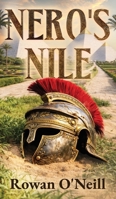 Nero's Nile 1068477350 Book Cover