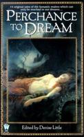 Perchance to Dream 0886778883 Book Cover
