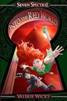 Seven Spectral: Red World 0615715567 Book Cover