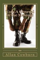 You; A General in the Making!: The General 1469995107 Book Cover