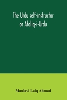 The Urdu Self-instructor or Ataliq--i-Urdu 9354034691 Book Cover