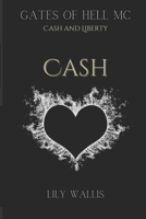 Cash: Gates of Hell MC 1691102369 Book Cover