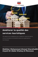Améliorer la qualité des services touristiques 6209629873 Book Cover