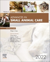 Advances in Small Animal Care 2022: Volume 3-1 0323849776 Book Cover