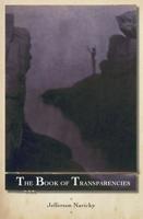 The Book of Transparencies 0997292490 Book Cover