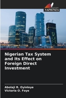 Nigerian Tax System and Its Effect on Foreign Direct Investment (Italian Edition) 6208968453 Book Cover