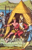 Marvelous Possessions: The Wonder of the New World 0226306526 Book Cover