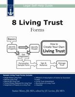 8 Living Trust Forms: Legal Self-Help Guide 1940788048 Book Cover