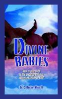 Divine Babies 1403356505 Book Cover