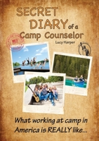 Secret Diary of a Camp Counselor 0957155212 Book Cover
