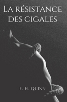 La résistance des cigales B0B1JGYLCB Book Cover