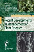 Recent Developments in Management of Plant Diseases 1402088035 Book Cover