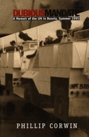 Dubious Mandate : A Memoir of the UN in Bosnia, Summer 1995