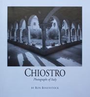 Chiostro, photographs of Italy 0971379505 Book Cover