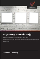 Wystawy opowiadaja (Polish Edition) 6209781292 Book Cover