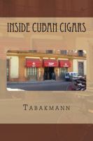Inside Cuban Cigars 0615663362 Book Cover