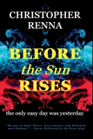 Before the Sun Rises (Darkness on the Horizon #2) 0578537265 Book Cover