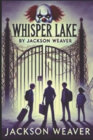 WHISPER LAKE B0FHWCB1ZB Book Cover