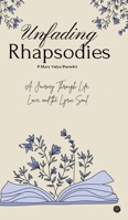 Unfading Rhapsodies B0F8Y3DT68 Book Cover