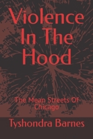 Violence In The Hood 1790814626 Book Cover