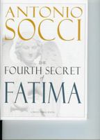 The Fourth Secret of Fatima 1930278772 Book Cover