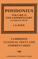 Posidonius: Vol II Fragments (Cambridge Classical Texts and Commentaries) 0521604435 Book Cover