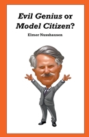 Evil Genius or Model Citizen? B0BXRF5DFD Book Cover