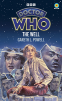 Doctor Who: The Well (Target Collection) (Doctor Who Target Novels – New Era) 178594956X Book Cover