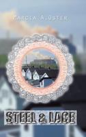 Steel & Lace 1490721916 Book Cover