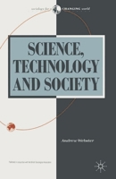 Science, Technology and Society: New Directions 0333510658 Book Cover