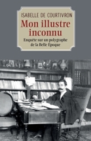 Mon illustre inconnu (French Edition) B0GDZPDLS6 Book Cover