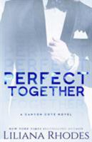 Perfect Together 1939918308 Book Cover