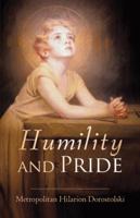 Humility and Pride 1491726733 Book Cover