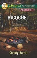 Ricochet 0373445075 Book Cover