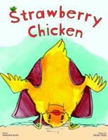 Strawberry Chicken 0999552007 Book Cover