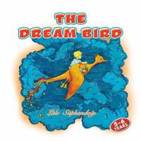 The Dream Bird 1597842826 Book Cover