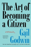The Art of Becoming a Citizen 1639738746 Book Cover