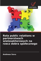 Rola public relations w partnerstwach wielosektorowych na rzecz dobra spolecznego (Polish Edition) 6209862535 Book Cover