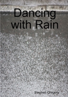 Dancing with Rain 0244852014 Book Cover