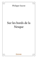 Sur les bords de la Nesque (French Edition) 241432354X Book Cover